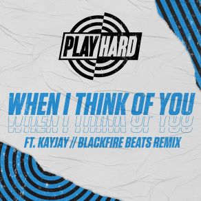 Download track When I Think Of You (Blackfire Beats Remix) Blackfire Beats