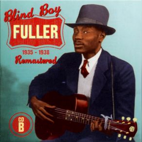 Download track Untrue Blues Blind Boy Fuller