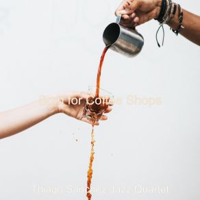 Download track No Drums Jazz Soundtrack For Boutique Cafes Thiago Sanchez Jazz Quartet