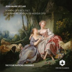 Download track Ème Récréation De Musique D'une Execution Facile, Op. 8: VII. Tambourin I-Ii' Four Nations Ensemble