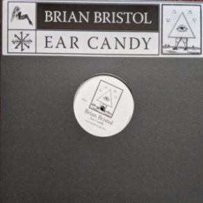 Download track Ear Candy (Brown Sugar Mix) Brian Bristol