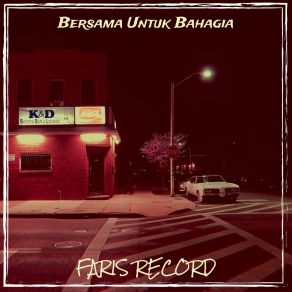 Download track Kamu Teristimewa FARIS RECORD