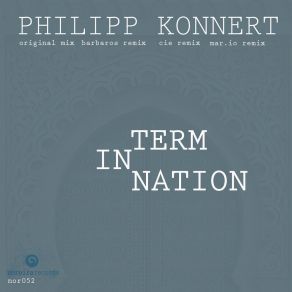 Download track Termination (Mar. Io Remix) Philipp KonnertMar Io