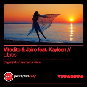 Download track Libres (Talamanca Remix) Jairo, Vitodito, KayleenTalamanca