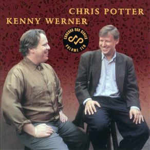 Download track Hey Reggie Kenny Werner, Chris Potter