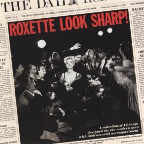 Download track Don’t Believe In Accidents Roxette