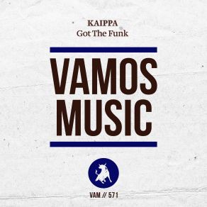 Download track Got The Funk (Jacking House Mix) Kaippa