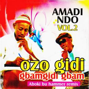 Download track Shaba Ozo Gidi Gbamgidi Gbam