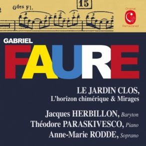 Download track 12 - L'horizon Chimérique, Op. 118- No. 1, La Mer Est Infinie Gabriel Fauré
