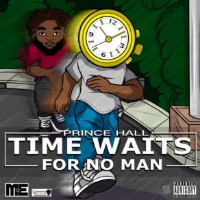 Download track Time Waits For No Man Prince Hall