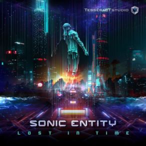 Download track Lost In Time Sonic Entity