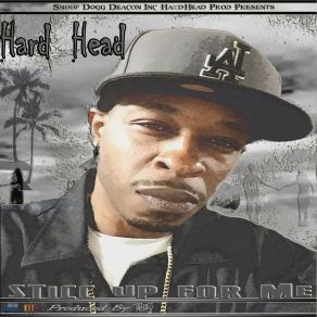 Download track Sticc Up For Me HARD HEAD