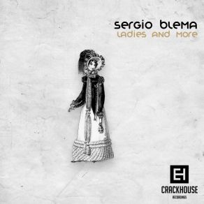 Download track Ladies And More Sergio Blema