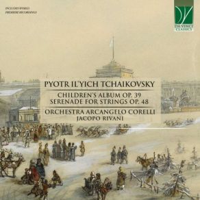 Download track Children's Album, Op. 39: No. 1, Morning Prayer (Orchestration By Jacopo Rivani) Orchestra Arcangelo Corelli, Jacopo Rivani