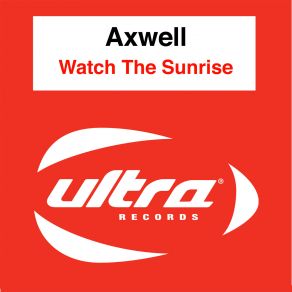 Download track Watch The Sunrise (Kolya Funk & Eddie G Remix) Axwell