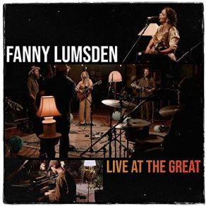 Download track This Too Shall Pass (Live At The Great) Fanny Lumsden