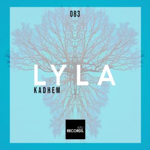 Download track Lyla KADhEM