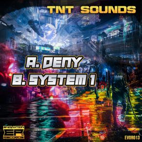 Download track Deny TNT Sounds