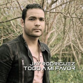 Download track Siempre Fiel Jay Roriguez