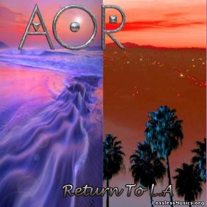 Download track Burning Rainbows AOR