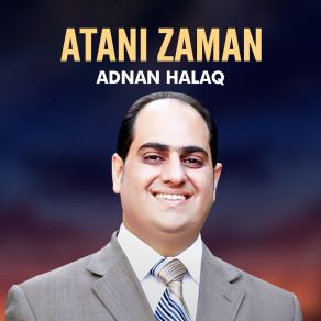 Download track Atani Zaman Adnan Halaq