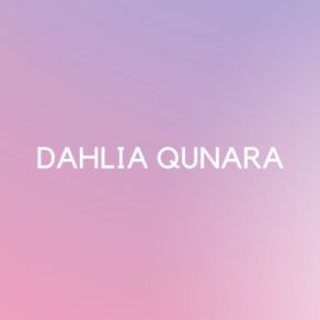 Download track Takkan Pernah Lelah Dahlia Qunara