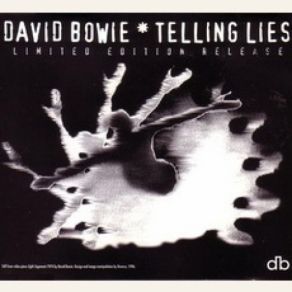 Download track Telling Lies (Paradox Mix) David Bowie