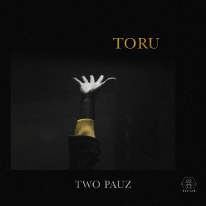 Download track Toru Two Pauz