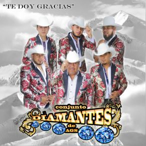 Download track Te Doy Gracias Conjunto Diamantes De Ags