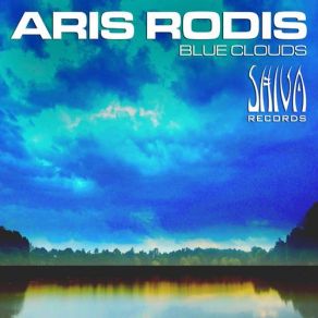 Download track Blue Clouds (Tony Thomas Remix) Aris Rodis