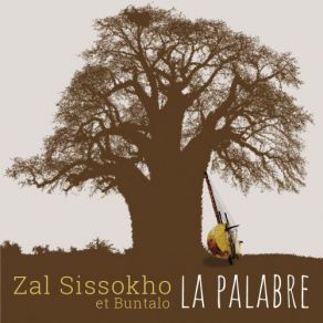 Download track Le Petit Train Zal Sissokho, Buntalo