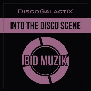 Download track Back For More (Original Mix) DiscoGalactiX