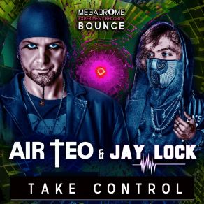 Download track Take Control (Jay Lock Remix) Jay Lock