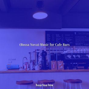 Download track Bossa Trombone Soundtrack For Cafes With Friends Bossa Nova Prime