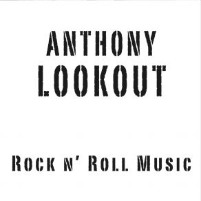 Download track All I Want Is You Anthony Lookout