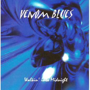 Download track Blues An Trouble Venom Blues