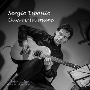 Download track Guerre In Mare Sergio Esposito