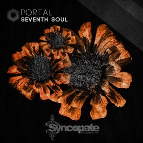 Download track Portal (Original Mix) Seventh Soul