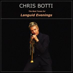 Download track When I See You Chris Botti