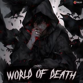 Download track WORLD OF DEATH PHONK GOUTAM ROY