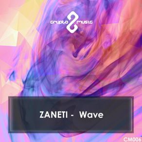 Download track Wave Zaneti