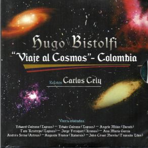 Download track Prisión Planetaria (Viaje Al Cosmos-Colombia) Hugo BistolfiÁngelo Milán