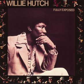 Download track Tell Me Why Has Our Love Turned Cold Willie Hutch