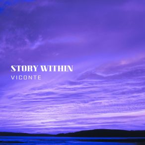 Download track Story Within Viconte