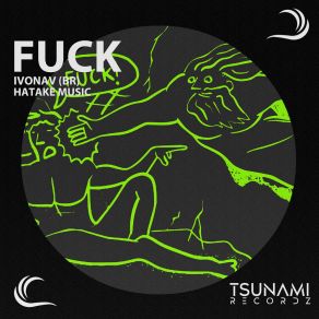 Download track Fuck - Extended Hatake Music