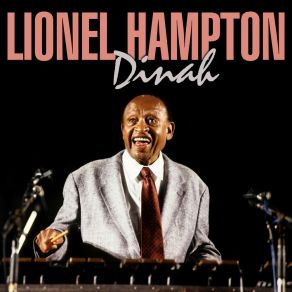 Download track The Munson Street Breakdown Lionel Hampton