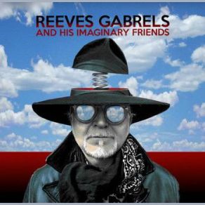 Download track 13 Steps Reeves Gabrels, His Imaginary Friends