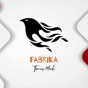 Download track Fabrika (Story Edit) Thomas Marko