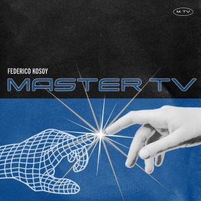 Download track Master Tv Federico Kosoy