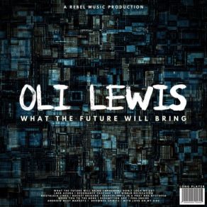 Download track Off World Relocation Oli Lewis